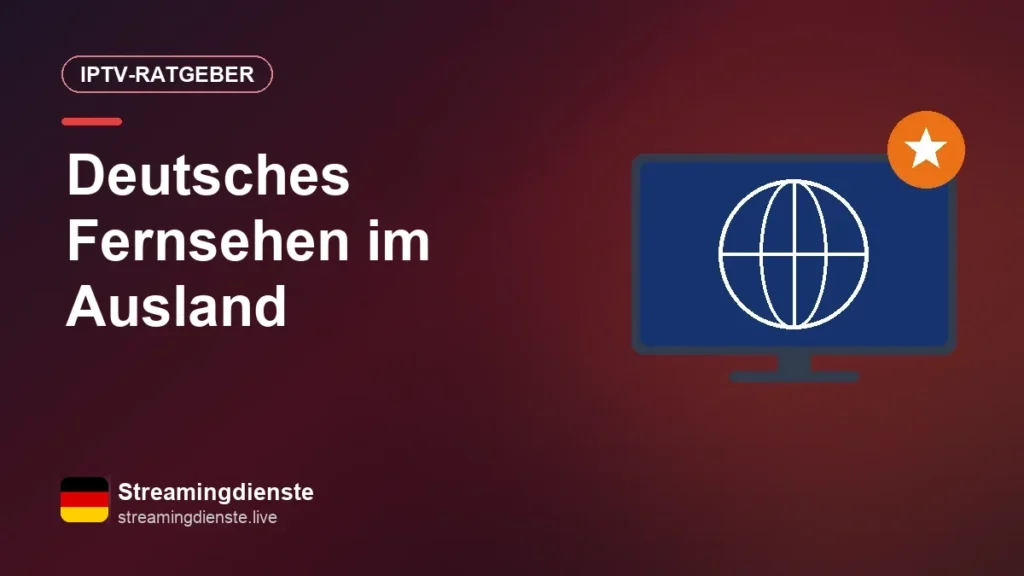Deutsches Fernsehen im Ausland: ARD, ZDF und RTL bequem per App Deutsches Fernsehen im Ausland
